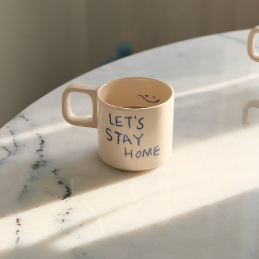 "Let's Stay Home" Seramik Bardak